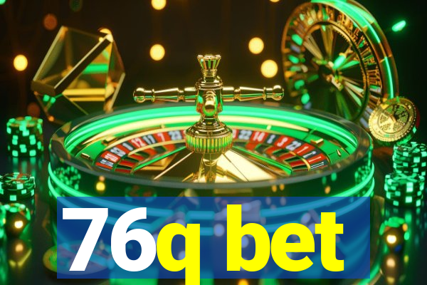 76q bet